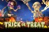 Trick or Treat